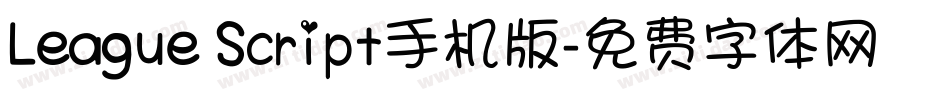 League Script手机版字体转换